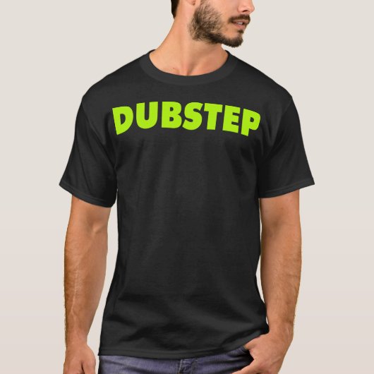 T-shirt Noir de Dubstep (chaux) (Devant)