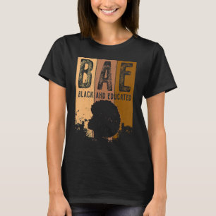 T-shirt Noir Mois Histoire Bae Noir Et Melanine Éduquée
