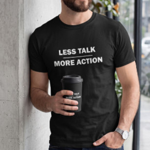 T-Shirt Noir Motivant pour Hommes 'Moins de Parole