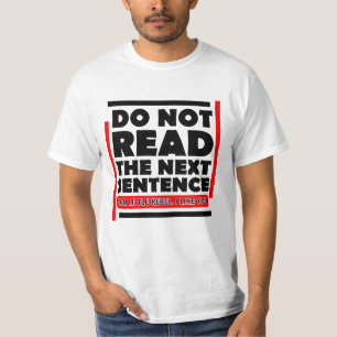 T-shirt Noir Ne Pas Lire La Prochaine Phrase Drôle Gag