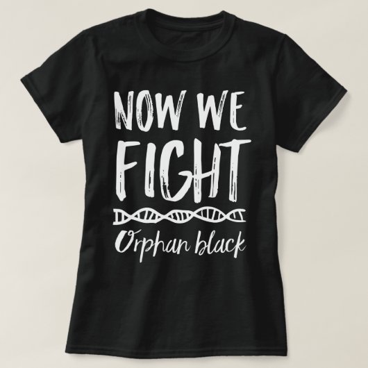 T-shirt Noir orphelin maintenant nous combattons le (Design devant)