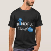 T-shirt noir Unisex Mindful, mais sans pensée (Devant)