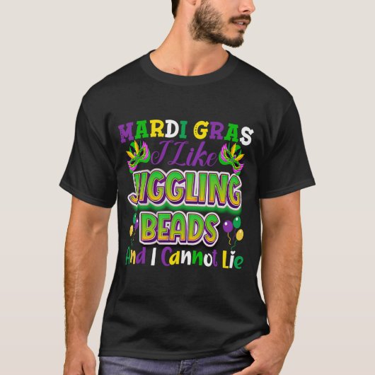 T-shirt Nola Mardi Gras J'aime Jiggling Beads et I Canno (Devant)