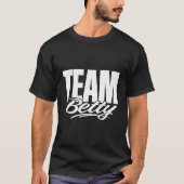T-shirt Nom Betty de l'équipe : encouragez le support Bett (Devant)