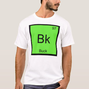 T-shirt Nom de Buck Élément Chimique Tableau Périodique
