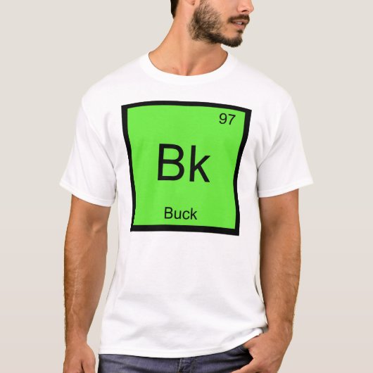 T-shirt Nom de Buck Élément Chimique Tableau Périodique (Devant)