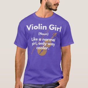 T-shirt Nom de définition de la fille de violon Comme une