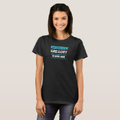 T-shirt Nom de Gregory Dire pour la fierté Gregorys (Devant entier)