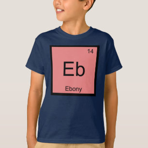 T-shirt Nom de l'ébène Chimie Élément Tableau périodique