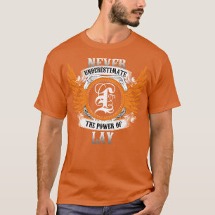 T-shirt Nom De Pose Chemise Ne Sous-Estime Jamais Le Pouvo