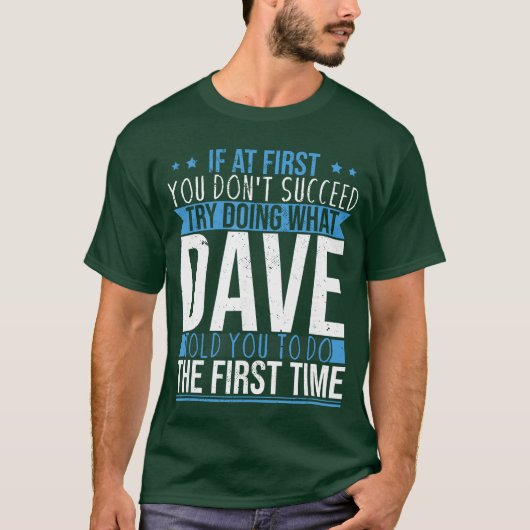 T-shirt Nom drôle Dave ami (Devant)