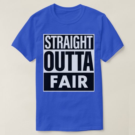 T-shirt Nom équitable Nom direct Outta Fair (Design devant)