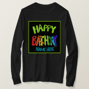 T-shirt Nom personnalisé Bright and Happy Birthday