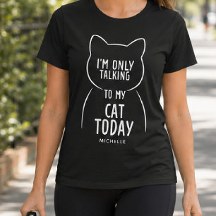 T-shirt Nom personnalisé Citation drôle de chat