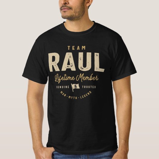 T-shirt Nom personnalisé du membre à vie de l'équipe Raul (Devant)