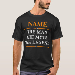 T-shirt Nom Personnalisé L'Homme Le Mythe La Légende