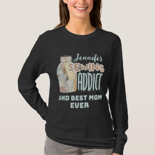 T-shirt Nom personnalisé Seamstress Couture Addict Maman