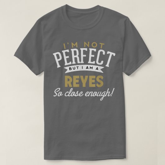 T-shirt Nom Reyes Reyes  (Design devant)