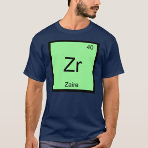T-shirt Nom Zaïre Chimie Élément Tableau Périodique