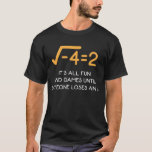 T-shirt Nombre imaginaire Mathématicien Funny Math Nerd<br><div class="desc">Un nombre imaginaire est un nombre complexe qui peut être écrit comme un nombre réel multiplié par l'unité imaginaire i. Dons aux mathématiciens amusants pour un enseignant de mathématiques ou un Nerd de mathématiques.</div>
