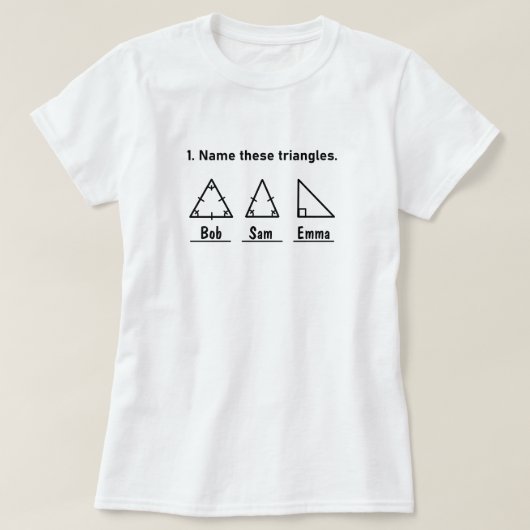 T-shirt Nommer Ces Triangles, Drôle Math Dit, Client (Design devant)