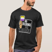 T-shirt Non-Binary Pride Flag No tolerance for Intolerance (Devant)