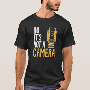 T-shirt Non ce n'est pas un géomètre expert arpenteur