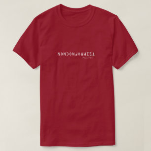 T-shirt NON CONFORMISTE - Une chemise MisterP