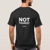 T-shirt non de touristes de voyageur (Dos)