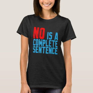 T-shirt Non Est Une Peine Complète