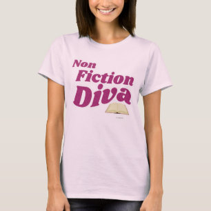 T-shirt Non Fiction Diva Sassy Auteur Design Slogan