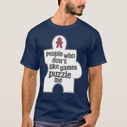 T-shirt Non Gaming People Puzzle Me Meeple (Devant)