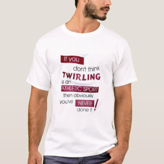 T-shirt Non jamais tournoyé