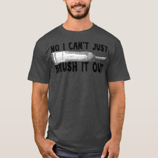 T-shirt Non Je Ne Peux Pas Le Brosser À L'Élevage De Chien