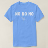 T-shirt NON NON NON NON Mutombo  (Design devant)