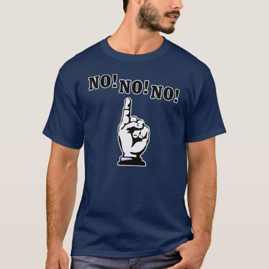 T-shirt Non, non, non... --T-shirts (Devant)