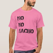 T-shirt Non Pas De Chemise Nacho T (Devant)