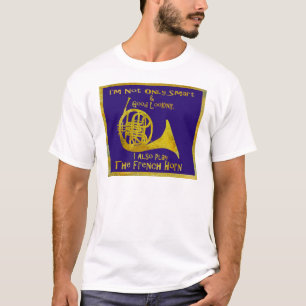 T-shirt Non seulement cor de harmonie intelligent