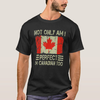 T-shirt Non seulement je suis parfait, je suis également c