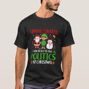 T-shirt Non Vacciné Et Prêt À Parler De Politique À Christ