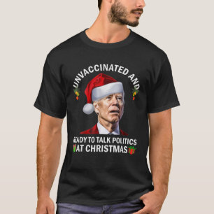 T-shirt Non Vacciné Et Prêt À Parler De Politique À Christ