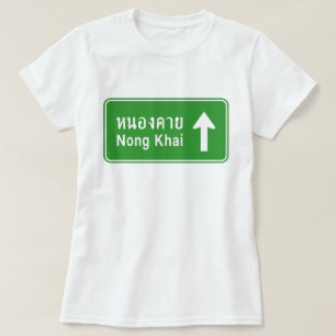 T-shirt Nong Khai Devant ⚠ Panneau de Signalisation Routiè