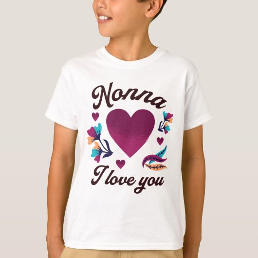 T-shirt Nonna Je t'aime, grand-mère Je t'aime (Devant)