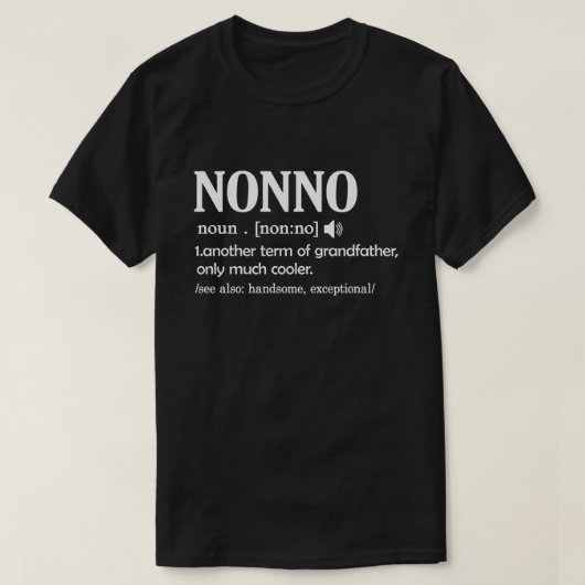 T-shirt Nonno Definition Funny Meaning Cool Grandpa Poison (Design devant)