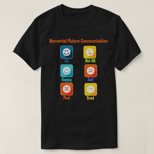 T-shirt Nonverbal Picture Communication Autism ABA SLP Spe (Design devant)