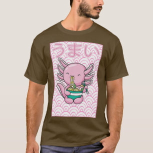 T-shirt Noodles Axolotl Ramen Japonais Kawaii Otaku