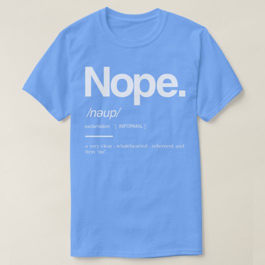 T-shirt Nope (Design devant)