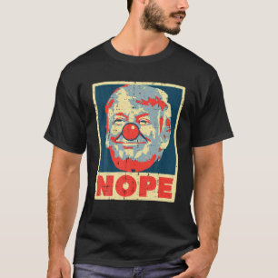T-shirt Nope anti-Trump clown Vintage Retro Impeach Non Do