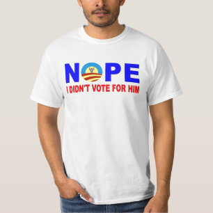 T-SHIRT NOPE I N'A PAS VOTÉ POUR LUI