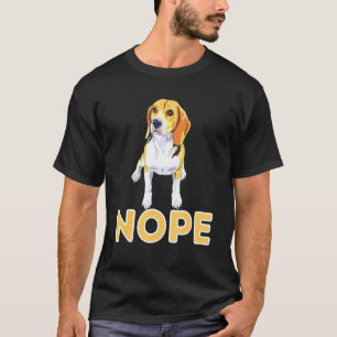 T-shirt Nope Lazy Beagle Beagle chien propriétaire animal